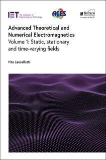 Front cover_Advanced Theoretical And Numerical Electromagnetics