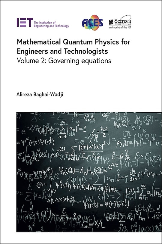 Front cover_Mathematical Quantum Physics for Engineers and Technologists