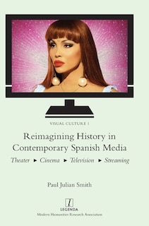 Front cover_Reimagining History in Contemporary Spanish Media