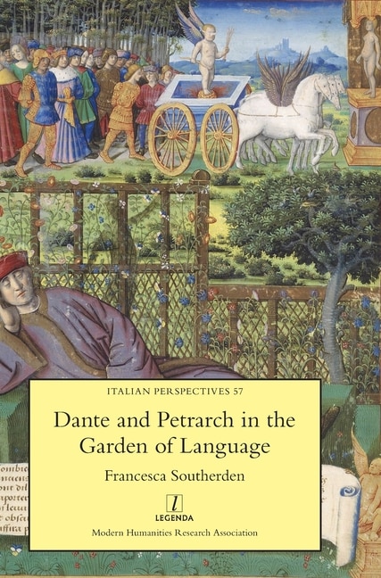 Front cover_Dante and Petrarch in the Garden of Language