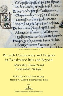 Couverture_Petrarch Commentary and Exegesis in Renaissance Italy and Beyond