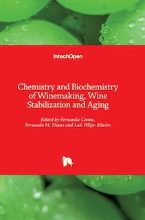Couverture_Chemistry and Biochemistry of Winemaking, Wine Stabilization and Aging