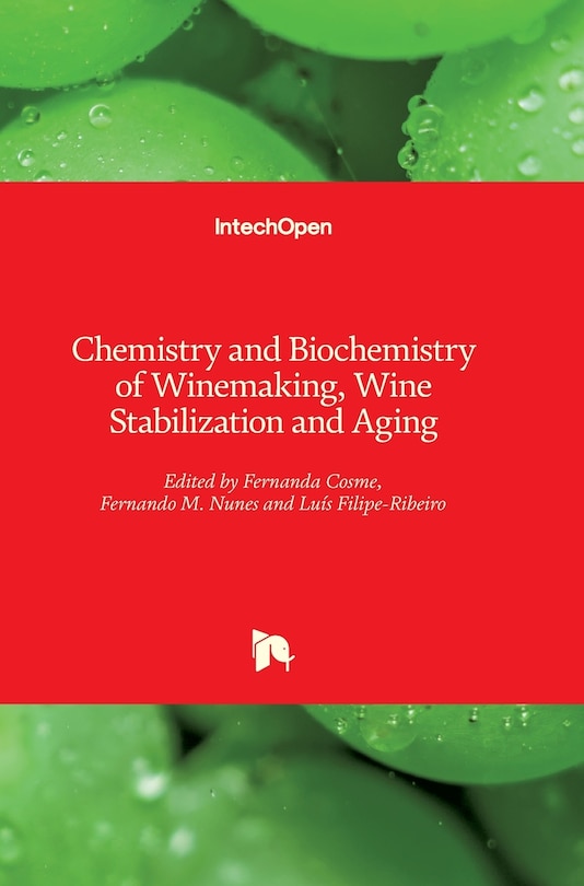 Couverture_Chemistry and Biochemistry of Winemaking, Wine Stabilization and Aging
