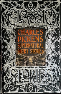 Couverture_CHARLES DICKENS SUPERNATURAL SHORT STORI