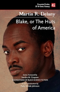 Front cover_Blake; Or The Huts Of America