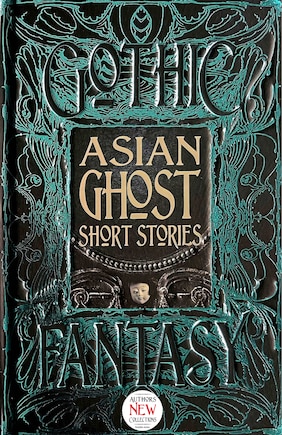 ASIAN GHOST SHORT STORIES