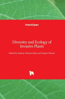 Front cover_Diversity and Ecology of Invasive Plants
