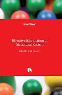 Effective Elimination of Structural Racism