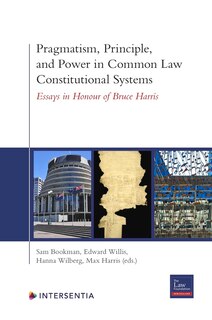 Couverture_Pragmatism, Principle, And Power In Common Law Constitutional Systems