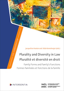 Couverture_Plurality and Diversity in Law: Family Forms and Family's Functions