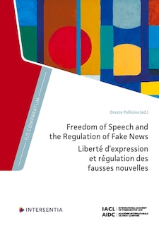 Front cover_Freedom of Speech and the Regulation of Fake News