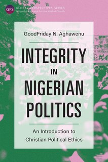 Couverture_Integrity in Nigerian Politics
