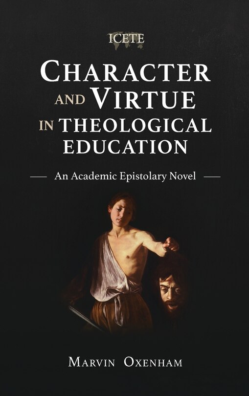 Front cover_Character and Virtue in Theological Education