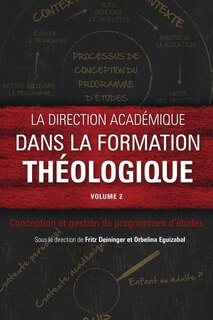 Couverture_La direction académique dans la formation théologique, volume 2