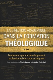 Couverture_La direction académique dans la formation théologique, volume 3