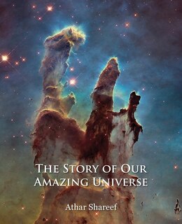 Front cover_The Story of Our Amazing Universe
