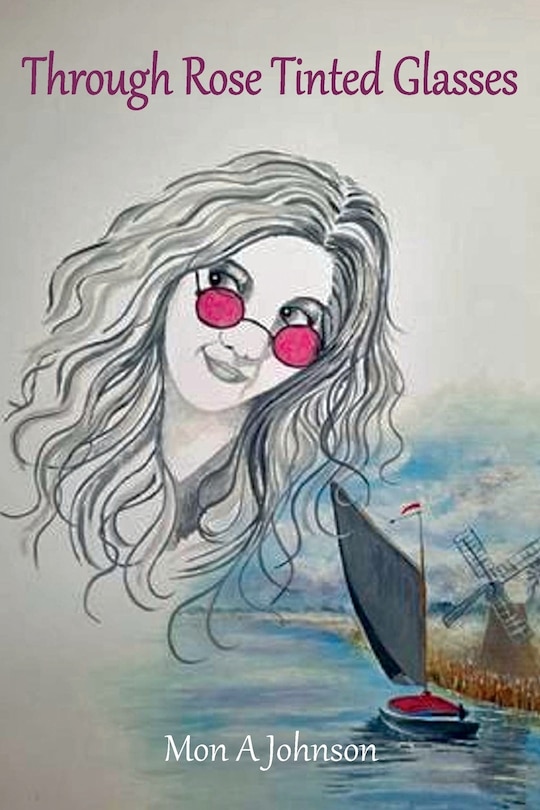 Front cover_Through Rose Tinted Glasses