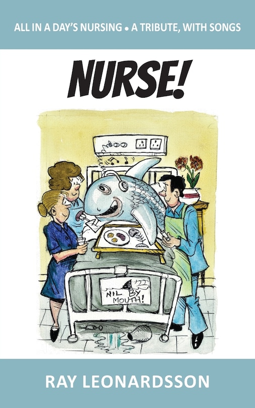 Front cover_Nurse! A Life in One Day