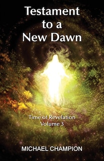 Front cover_Testament To A New Dawn