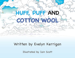Front cover_Huff, Puff and Cotton Wool