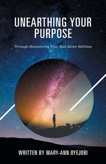 Couverture_Unearthing Your Purpose