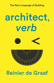 Front cover_architect, verb.
