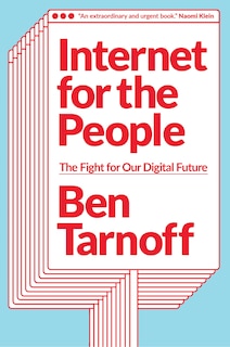 Internet For The People: The Fight For Our Digital Future