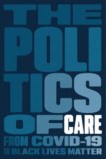 Front cover_The Politics Of Care