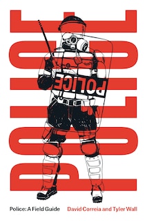 Front cover_Police: A Field Guide Revised Edition