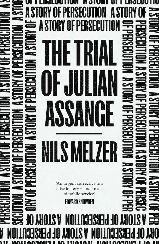 Front cover_The Trial Of Julian Assange