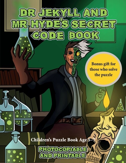 Couverture_Children's Puzzle Book Age 5 - 7 (dr Jekyll And Mr Hyde's Secret Code Book)
