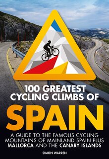 Front cover_100 Greatest Cycling Climbs of Spain