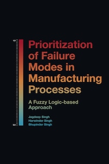 Front cover_Prioritization of Failure Modes in Manufacturing Processes