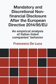 Couverture_Mandatory and Discretional Non-financial Disclosure After the European Directive 2014/95/EU