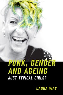 Front cover_Punk, Gender and Ageing