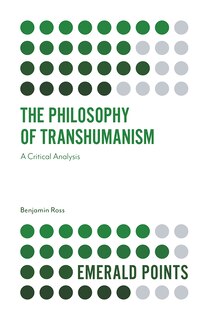 Front cover_The Philosophy of Transhumanism