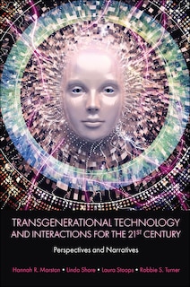 Couverture_Transgenerational Technology and Interactions for the 21st Century