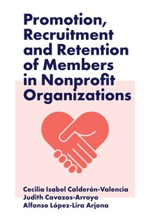 Couverture_Promotion, Recruitment and Retention of Members in Nonprofit Organizations