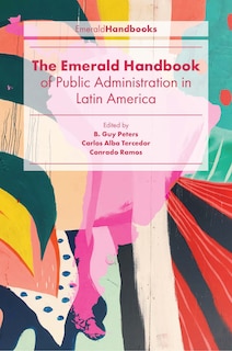 Couverture_The Emerald Handbook of Public Administration in Latin America