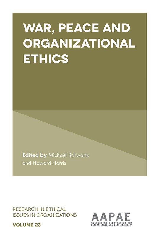 Couverture_War, Peace and Organizational Ethics