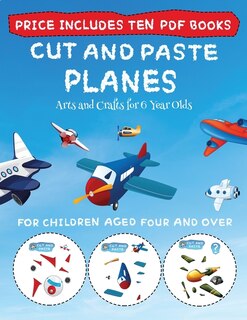 Front cover_Arts And Crafts For 6 Year Olds (cut And Paste - Planes)