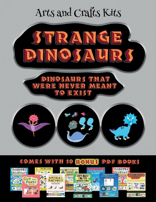 Couverture_Arts And Crafts Kits (strange Dinosaurs - Cut And Paste)