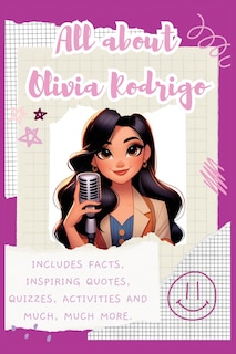 Front cover_All About Olivia Rodrigo