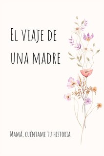 Front cover_El viaje de una madre