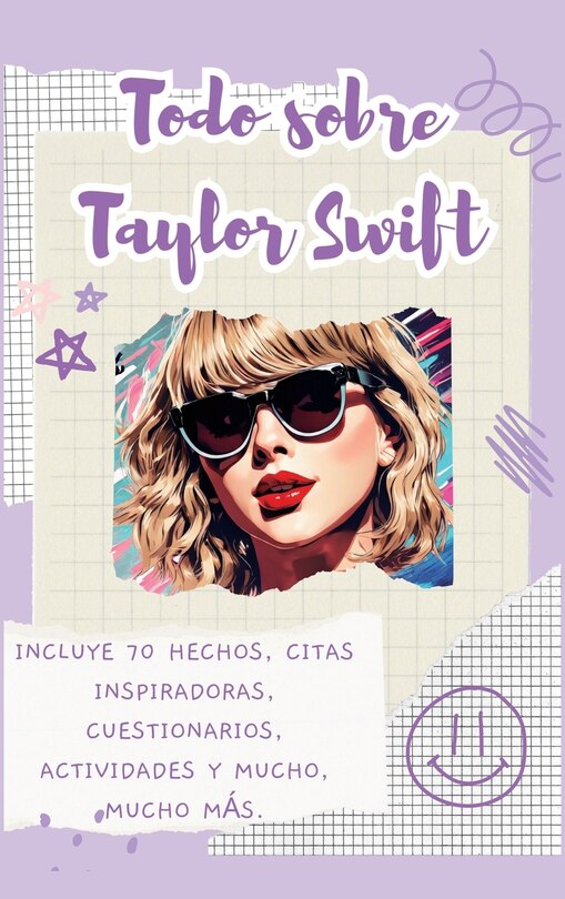 Front cover_Todo sobre Taylor Swift (tapa dura)