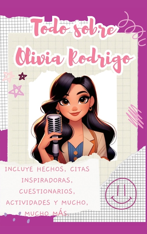 Front cover_Todo sobre Olivia Rodrigo (tapa dura)