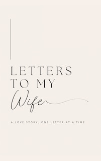 Front cover_Letters to My Wife