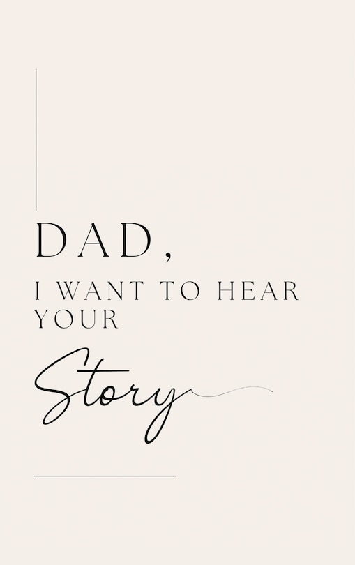 Front cover_Dad, I want to hear your story (Hardback)