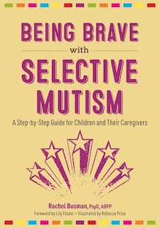 Front cover_Being Brave with Selective Mutism