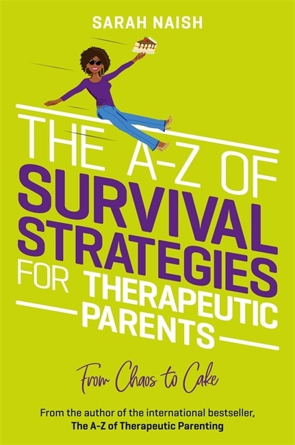 Front cover_The A-Z of Survival Strategies for Therapeutic Parents